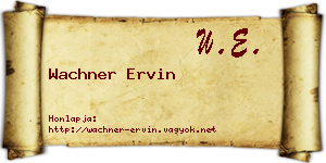 Wachner Ervin névjegykártya